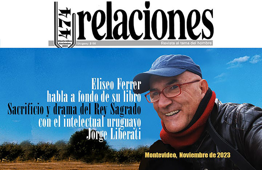 Eliseo Ferrer, Jorge Liberati, Revista Relacioners